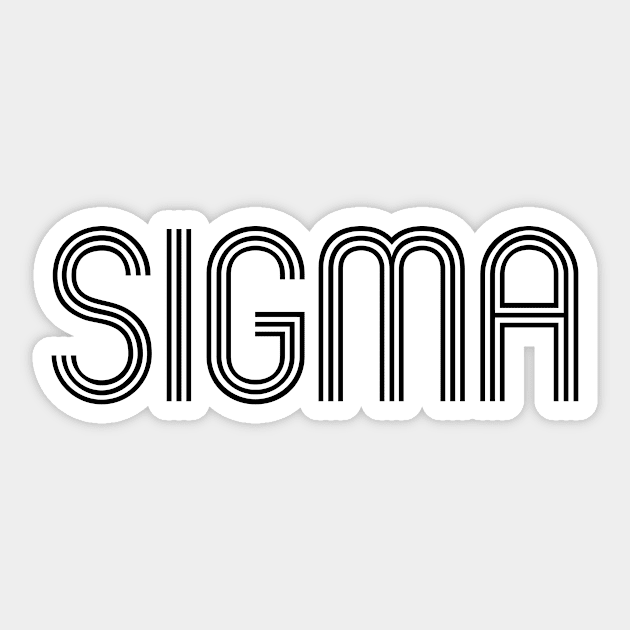 Unleash Your Style with Sigma: A Timeless Symbol of Elegance Sticker by Salaar Design Hub